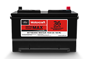 MOTORCRAFT® TESTED TOUGH® MAX BATTERIES, STARTING AT $134.95 MSRP